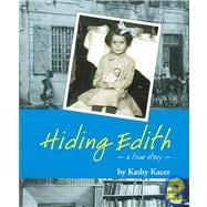 Hiding Edith: -a True Story-