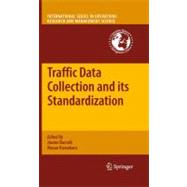 Traffic Data Collection and Its Standardization
