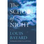 The School of Night A Novel