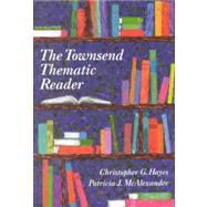 The Townsend Thematic Reader
