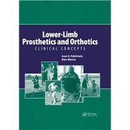 Lower-Limb Prosthetics and Orthotics