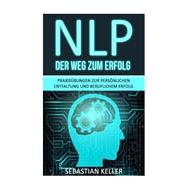 Nlp - Der Weg Zum Erfolg