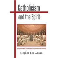 Catholicism and the Spirit