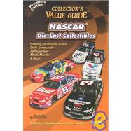 Nascar Die-Cast Collector's Value Guide