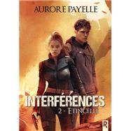 Interférences, Tome 2