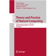 Theory and Practice of Natural Computing