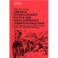 Liberale Öffentlichkeit, Kultur und säkularisiertes Judentum nach 1848