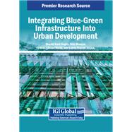 Integrating Blue-Green Infrastructure Into Urban Development