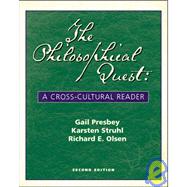 The Philosophical Quest: A Cross-Cultural Reader with Free Philosophy PowerWeb