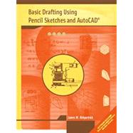 Basic Drafting Using Pencil Sketches and AutoCAD