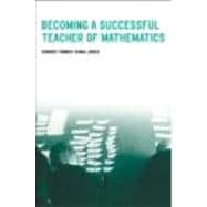 Becoming a Successful Teacher of Mathematics