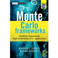 Monte Carlo Frameworks Building Customisable High-performance C++ Applications