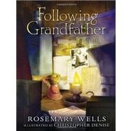 Following Grandfather