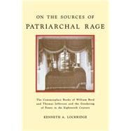 On the Sources of Patriarchal Rage