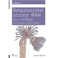 Responsywne strony WWW dla ka_dego, 1st Edition