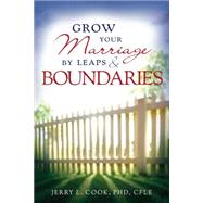Grow Your Marriage by Leaps & Boundaries