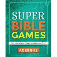 Super Bible Games for Ages 8-12