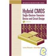 Hybrid Cmos Single-electron-transistor Device And Circuit Design