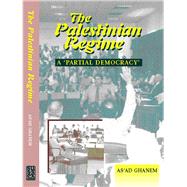 The Palestinian Regime A 'Partial Democracy'