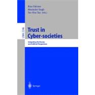 Trust in Cyber-Societies: Integrating the Human and Artifical Perspectives