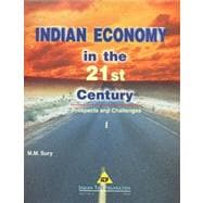 Indian Economy in the 21st Century Prospects and Challenges