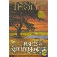 Ashes of Remembrance : A Novel