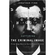 Capturing the Criminal Image