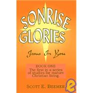 Sonrise Glories : Jesus in You
