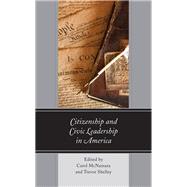 Citizenship and Civic Leadership in America