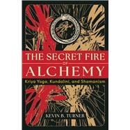 The Secret Fire of Alchemy,9798888500699
