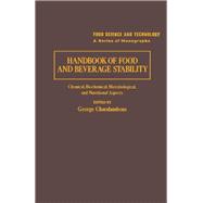 Handbook of Food and Beverage Stability: Chemical, Biochemical, Microbiological, and Nutritional Aspects