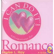 I Can Do It Cards, Romance: Affirmations for Romance
