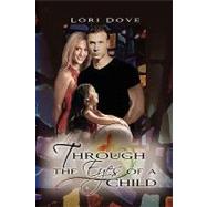 Through the Eyes of a Child