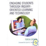 Engaging Students Through Inquiry-oriented Learning and Technology
