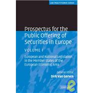 Prospectus for the Public Offering of Securities in Europe: European and National Legislation in the Member States of the European Economic Area