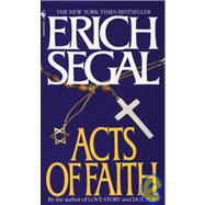 Acts of Faith A Novel