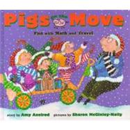 Pigs on the Move : Fun with Math and Travel