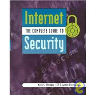 The Complete Guide to Internet Security