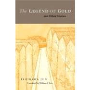 The Legend of Gold