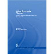 Crime Opportunity Theories