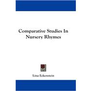 Comparative Studies in Nursery Rhymes
