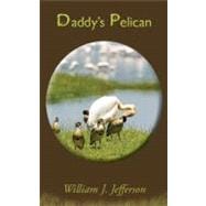 Daddy's Pelican