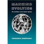 Mankind Evolving