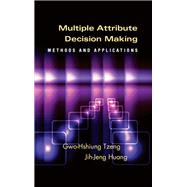 Multiple Attribute Decision Making