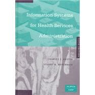 Information Systems for Health Services Administration