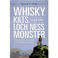 Whiskey, Kilts, and the Loch Ness Moster