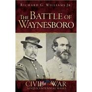 The Battle of Waynesboro