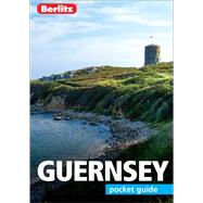Berlitz Pocket Guide Guernsey (Travel Guide eBook)