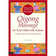Qigong Massage for Your Child With Autism