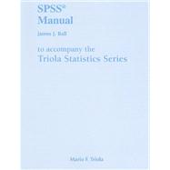 SPSS Manual for the Triola Statistics Series